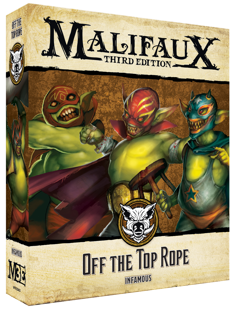 Malifaux Bayou Off the Top Rope