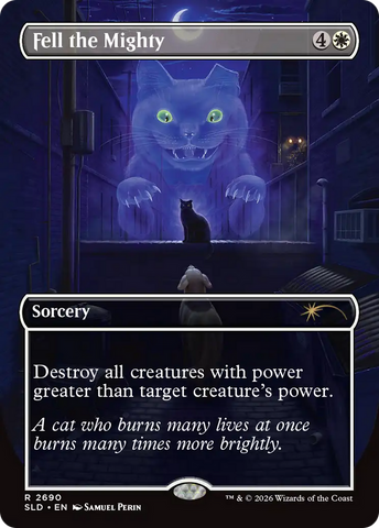 Fell the Mighty (2690) [Secret Lair Drop Series]