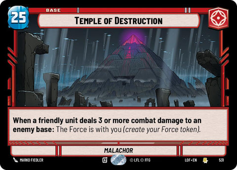 Temple of Destruction (531) (Foil) (531) [Legends of the Force]