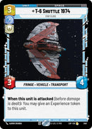 T-6 Shuttle 1974 - Stay Close (549) (Foil) (549) [Legends of the Force]