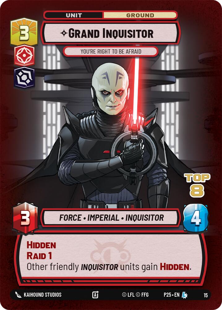 Grand Inquisitor - You're Right to Be Afraid (Top 8) (15) (15) [Organized Play Promos]
