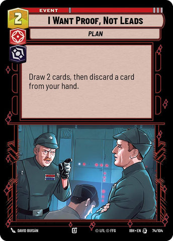 I Want Proof, Not Leads (74/104) (74/104) [Intro Battle: Hoth]