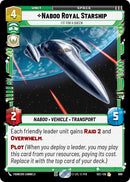 Naboo Royal Starship - Fit For A Queen (Foil) (609) (609) [Secrets of Power]