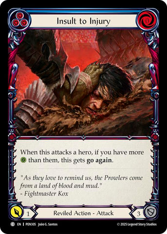 Insult To Injury (Blue) (Rainbow Foil) [PEN305] (Compendium of Rathe)  Rainbow Foil