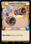 Champion's KT-9 Podracer (232/264) (232/264) [A Lawless Time]