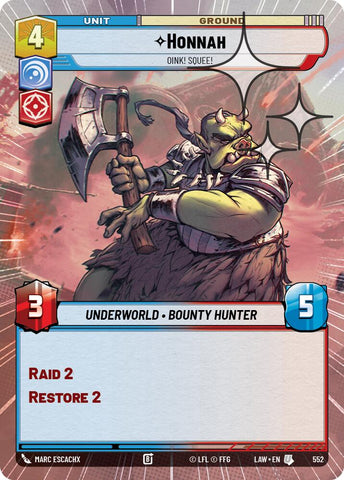 Honnah - Oink! Squee! (552) (Hyperspace Foil) (552) [A Lawless Time]