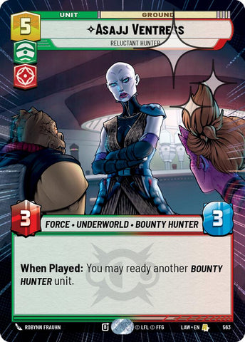Asajj Ventress - Reluctant Hunter (563) (Hyperspace Foil) (563) [A Lawless Time]