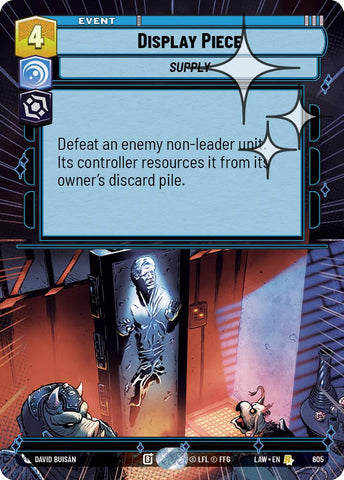 Display Piece (605) (Hyperspace Foil) (605) [A Lawless Time]