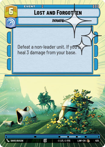Lost and Forgotten (635) (Hyperspace Foil) (635) [A Lawless Time]