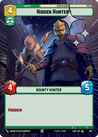 Hidden Hunters (662) (Hyperspace Foil) (662) [A Lawless Time]