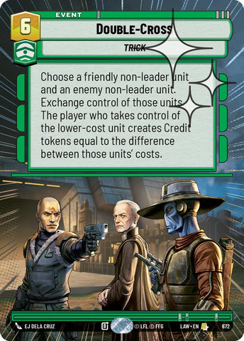 Double-Cross (672) (Hyperspace Foil) (672) [A Lawless Time]