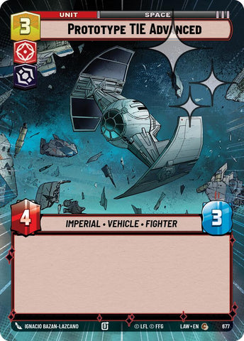 Prototype TIE Advanced (677) (Hyperspace Foil) (677) [A Lawless Time]