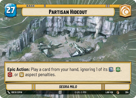 Partisan Hideout // Shield (294 // t06) (Hyperspace) (294 // T06) [A Lawless Time]