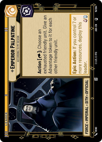 Emperor Palpatine - According to My Design (15/264) (15/264) [Ashes of the Empire]
