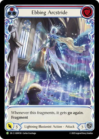 Ebbing Arcstride (Red) [GEM150] (Gem Pack 5)