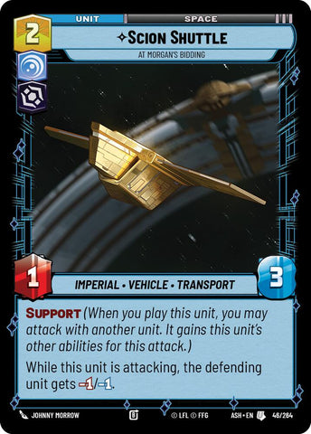 Scion Shuttle - At Morgan's Bidding (46/264) (46/264) [Ashes of the Empire]