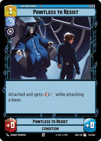 Pointless to Resist (54/264) (54/264) [Ashes of the Empire]