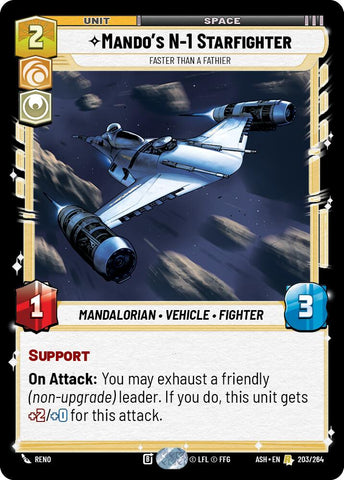 Mando's N-1 Starfighter - Faster than a Fathier (203/264) (203/264) [Ashes of the Empire]
