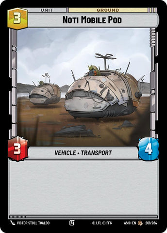 Noti Mobile Pod (261/264) (261/264) [Ashes of the Empire]