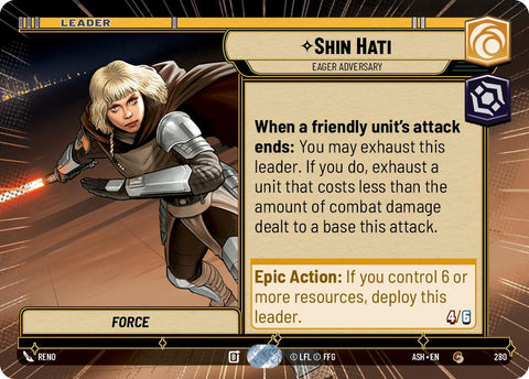 Shin Hati - Eager Adversary (280) (Hyperspace) (280) [Ashes of the Empire]