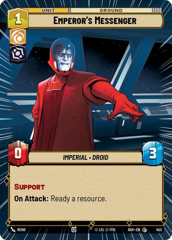 Emperor's Messenger (453) (Hyperspace) (453) [Ashes of the Empire]