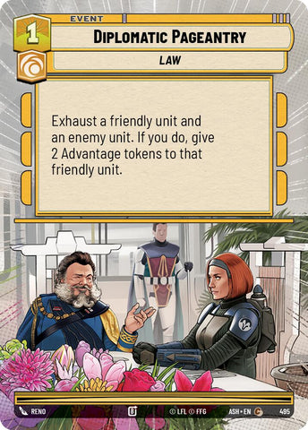 Diplomatic Pageantry (495) (Hyperspace) (495) [Ashes of the Empire]