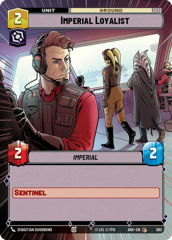 Imperial Loyalist (503) (Hyperspace) (503) [Ashes of the Empire]
