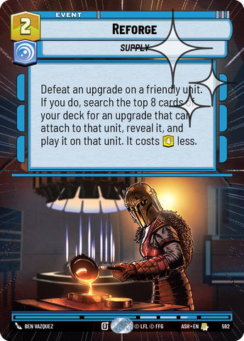 Reforge (592) (Hyperspace Foil) (592) [Ashes of the Empire]