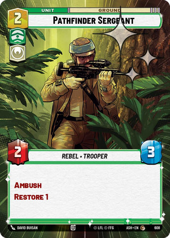 Pathfinder Sergeant (608) (Hyperspace Foil) (608) [Ashes of the Empire]