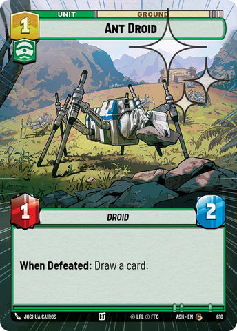 Ant Droid (618) (Hyperspace Foil) (618) [Ashes of the Empire]