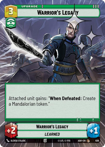 Warrior's Legacy (636) (Hyperspace Foil) (636) [Ashes of the Empire]