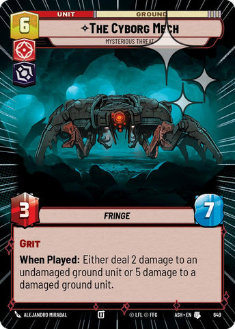 The Cyborg Mech - Mysterious Threat (649) (Hyperspace Foil) (649) [Ashes of the Empire]