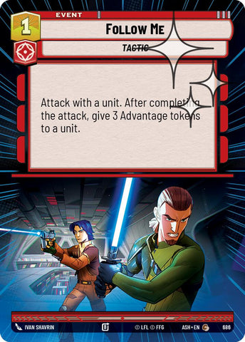 Follow Me (686) (Hyperspace Foil) (686) [Ashes of the Empire]