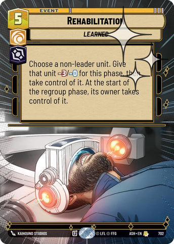 Rehabilitation (702) (Hyperspace Foil) (702) [Ashes of the Empire]