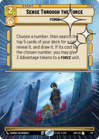 Sense Through the Force (737) (Hyperspace Foil) (737) [Ashes of the Empire]