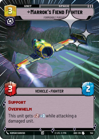 Marrok's Fiend Fighter - Formidable Pursuer (743) (Hyperspace Foil) (743) [Ashes of the Empire]