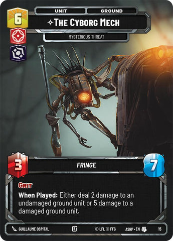 The Cyborg Mech - Mysterious Threat (15) (15) [Ashes of the Empire Weekly Play Promos]