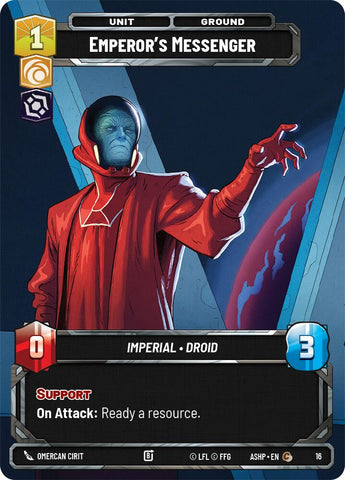 Emperor's Messenger (16) (16) [Ashes of the Empire Weekly Play Promos]