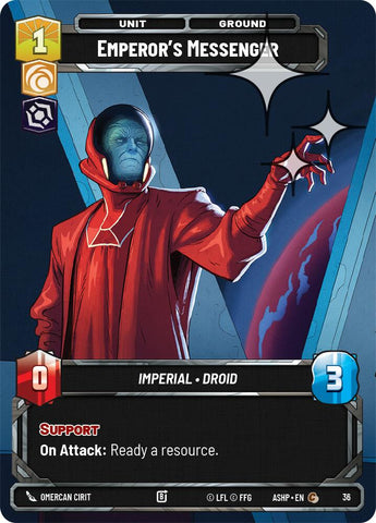 Emperor's Messenger (36) (Foil) (36) [Ashes of the Empire Weekly Play Promos]