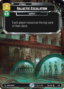 Galactic Escalation (225) (Foil) (225) [Sector and Regional Promos: Season 2]