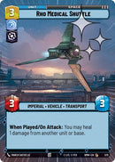 Rho Medical Shuttle (573) (Hyperspace Foil) (573) [Homeworlds]
