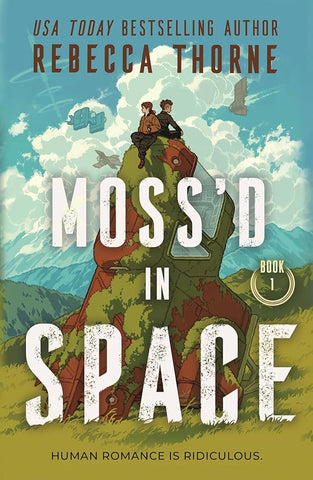 Novel Moss'd in Space - Moss'd In Space Book 1