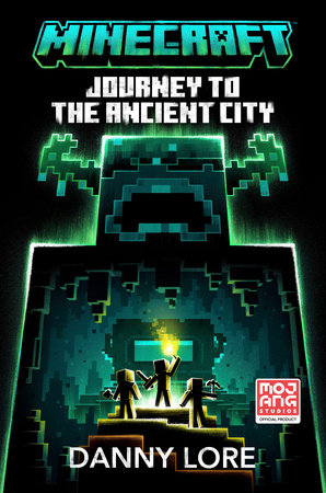 Novel Minecraft: Journey To The Ancient City