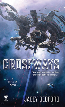 Novel Psi-Tech Book 2: Crossways