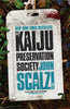 Novel The Kaiju Preservation Society
