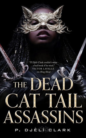 Novel The Dead Cat Tail Assassins
