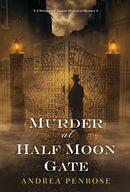 Novel Murder at Half Moon Gate