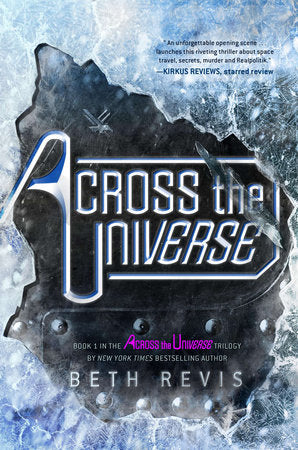 Novel Across the Universe Trilogy Book 1 Across The Universe