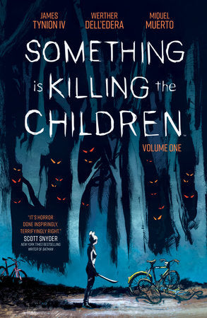 Novel Something is Killing the Children Vol. 1 Trade Paperback