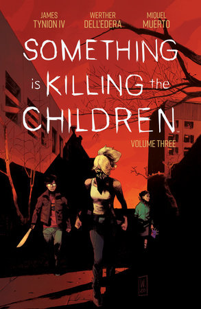 Novel Something is Killing the Children Vol. 3